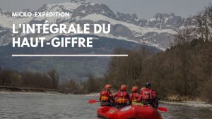 Dossier micro-expédition Intégrale du Haut-Giffre